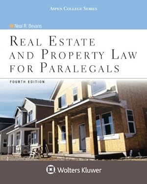 Seller image for Real Estate and Property Law for Paralegals, Fourth Edition (Aspen College) for sale by Pieuler Store