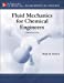 Seller image for Fluid Mechanics for Chemical Engineers (McGraw-Hill Chemical Engineering) for sale by Pieuler Store