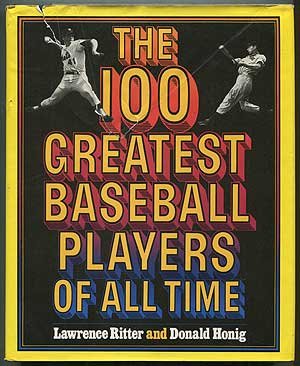 Seller image for The 100 Greatest Baseball Players of All Time for sale by Pieuler Store