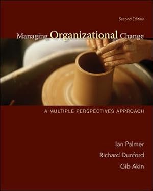 Bild des Verkufers fr Managing Organizational Change: A Multiple Perspectives Approach zum Verkauf von Pieuler Store