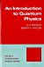 Imagen del vendedor de Intro to Quantum Physics (Paper) a la venta por Pieuler Store