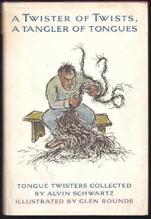 Seller image for A Twister of Twists, a Tangler of Tongues: Tongue Twisters for sale by Pieuler Store