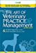 Seller image for The Art of Veterinary Practice Management for sale by Pieuler Store