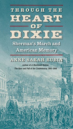 Imagen del vendedor de Through the Heart of Dixie: Sherman's March and American Memory (Civil War America) a la venta por Pieuler Store