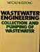 Seller image for Wastewater Engineering: Collection and Pumping of Wastewater for sale by Pieuler Store