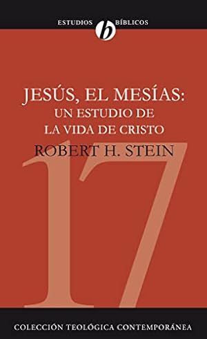 Seller image for Jesus el Mesias: Un Estudio de la Vida de Cristo = Jesus the Messiah for sale by Pieuler Store