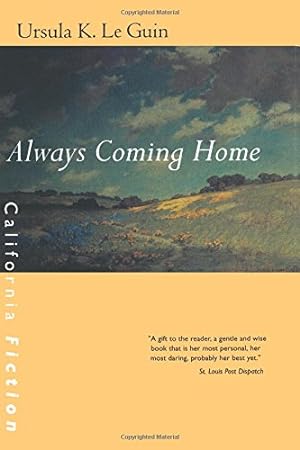 Seller image for Always Coming Home (California Fiction) for sale by Pieuler Store