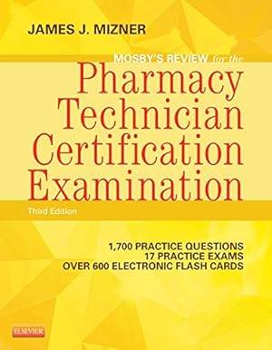 Seller image for Mosby's Review for the Pharmacy Technician Certification Examination, 3e (Mosby's Reviews) for sale by Pieuler Store