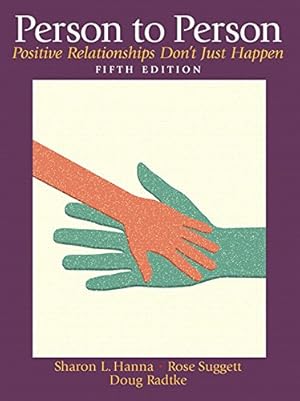 Seller image for PERSON TO PERSON: POSITIVE RELATIONSHIPS DON'T JUST HAPPEN (5TH EDITION) for sale by Pieuler Store