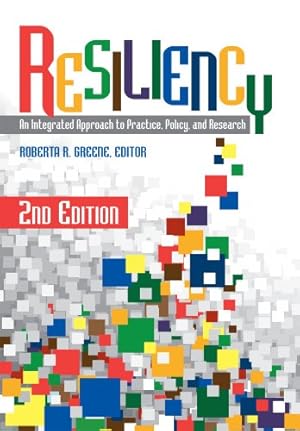 Bild des Verkufers fr Resiliency: An Integrated Approach to Practice, Policy, and Research zum Verkauf von Pieuler Store
