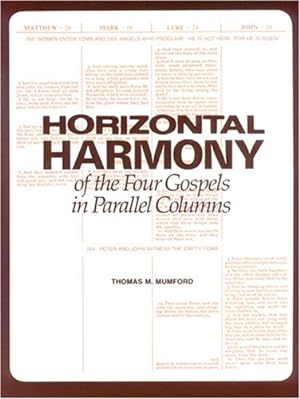 Bild des Verkufers fr Horizontal Harmony of the Four Gospels in Parallel Columns: King James Version zum Verkauf von Pieuler Store