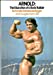 Immagine del venditore per Arnold: The Education of a Bodybuilder venduto da Pieuler Store