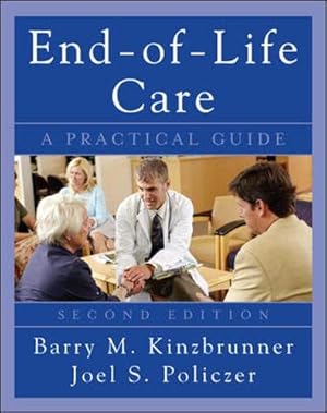 Seller image for End-of-Life-Care: A Practical Guide, Second Edition for sale by Pieuler Store