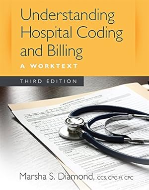 Image du vendeur pour Understanding Hospital Coding and Billing: A Worktext mis en vente par Pieuler Store