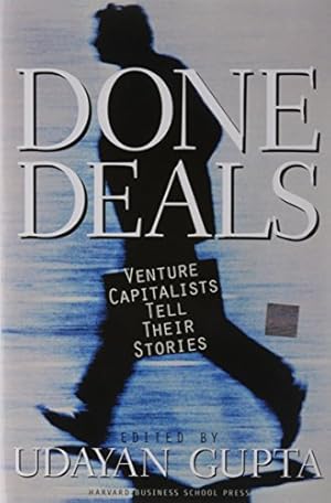 Imagen del vendedor de Done Deals: Venture Capitalists Tell Their Stories a la venta por Pieuler Store