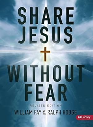 Seller image for Share Jesus Without Fear - Member Book Revised for sale by Pieuler Store