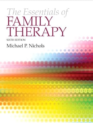 Seller image for THE ESSENTIALS OF FAMILY THERAPY (6TH EDITION) for sale by Pieuler Store