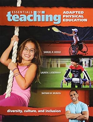 Seller image for Essentials of Teaching Adapted Physical Education: Diversity, Culture, and Inclusion for sale by Pieuler Store