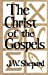 Seller image for Christ of the Gospels for sale by Pieuler Store