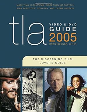 Seller image for TLA Video & DVD Guide 2005: The Discerning Film Lover's Guide for sale by Pieuler Store
