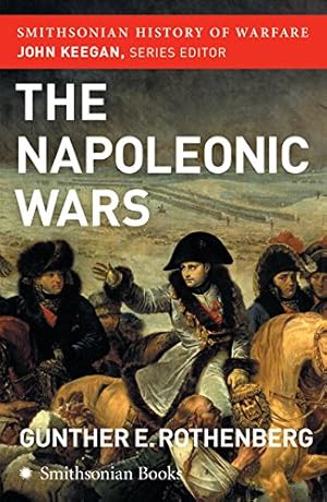 Seller image for The Napoleonic Wars (Smithsonian History of Warfare) for sale by Pieuler Store