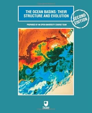 Seller image for The Ocean Basins: Their Structure and Evolution (Open University Oceanography) for sale by Pieuler Store