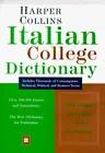 Image du vendeur pour Harper Collins Italian College Dictionary mis en vente par Pieuler Store