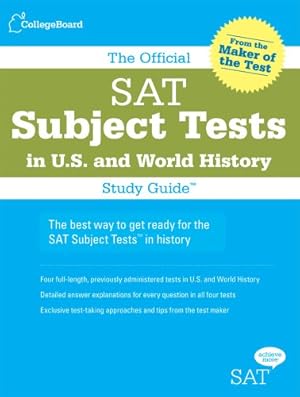 Seller image for The Official SAT Subject Tests in U.S. & World History Study Guide (Official Sat Subject Tests in U.s. History and World History) for sale by Pieuler Store