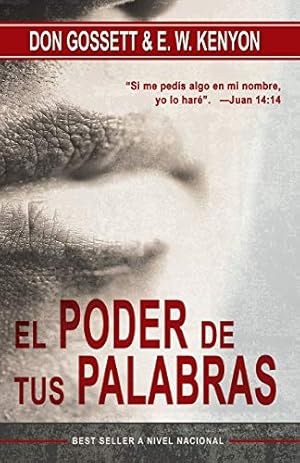 Seller image for EL PODER DE TUS PALABRAS (Spanish Edition) for sale by Pieuler Store