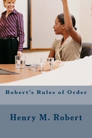 Bild des Verkufers fr Robert's Rules of Order zum Verkauf von Pieuler Store