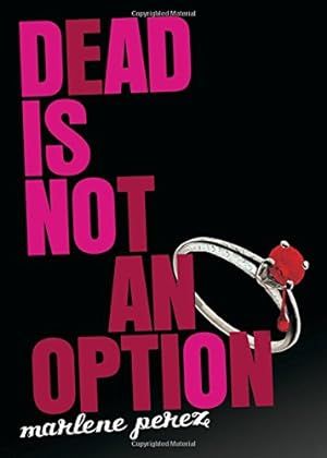 Imagen del vendedor de Dead Is Not An Option a la venta por Pieuler Store