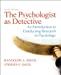 Seller image for The Psychologist as Detective: An Introduction to Conducting Research in Psychology for sale by Pieuler Store