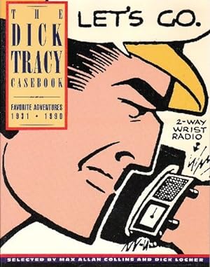 Seller image for The Dick Tracy Casebook: Favorite Adventures, 1931-1990 for sale by Pieuler Store