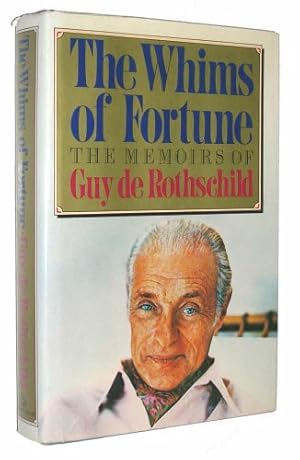 Seller image for Whims of Fortune: The Memoirs of Guy De Rothschild for sale by Pieuler Store