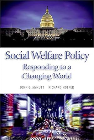 Immagine del venditore per Social Welfare Policy: Responding to a Changing World venduto da Pieuler Store