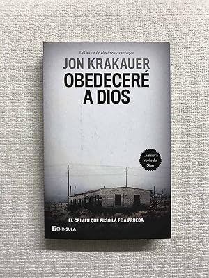 Seller image for Obedecer a Dios. El crimen que puso la fe a prueba for sale by Campbell Llibres