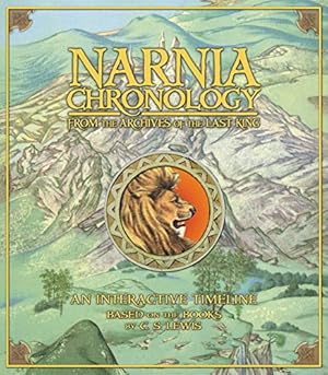 Seller image for Narnia Chronology: From the Archives of the Last King (Chronicles of Narnia) for sale by Pieuler Store