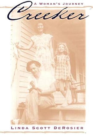 Seller image for Creeker: A Woman's Journey (Women in Southern Culture) for sale by Pieuler Store