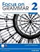 Seller image for Focus on Grammar 2, 4/e for sale by Pieuler Store