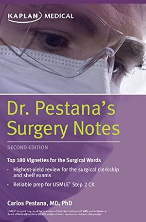 Seller image for Dr. Pestana's Surgery Notes: Top 180 Vignettes for the Surgical Wards (Kaplan Test Prep) for sale by Pieuler Store