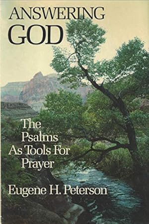 Imagen del vendedor de Answering God: The Psalms as tools for prayer a la venta por Pieuler Store