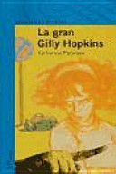 Imagen del vendedor de LA GRAN GILLY HOPKINS a la venta por Trotalibros LIBRERA LOW COST