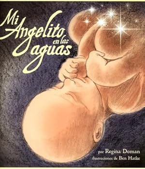 Imagen del vendedor de Mi Angelito En Las Aguas (Spanish Edition) a la venta por Pieuler Store