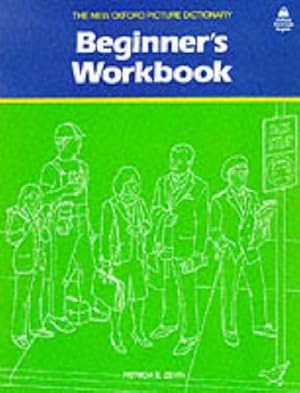 Imagen del vendedor de The New Oxford Picture Dictionary Beginner's Workbook a la venta por Pieuler Store