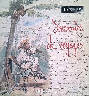 Bild des Verkufers fr Souvenirs de voyages. Autographes et dessins franais du XIXe sicle zum Verkauf von Klondyke