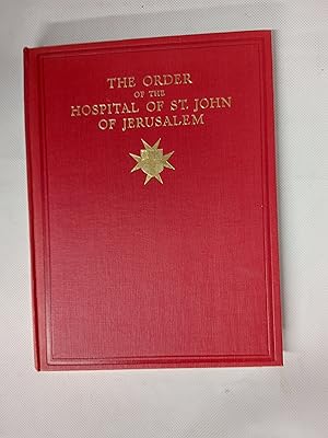 Imagen del vendedor de The Order Of The Hospital Of St John Of Jerusalem And Its Grand Priory Of England a la venta por Cambridge Rare Books
