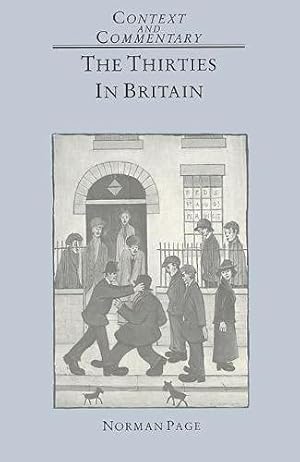 Imagen del vendedor de The Thirties in Britain (Context & commentary) a la venta por WeBuyBooks