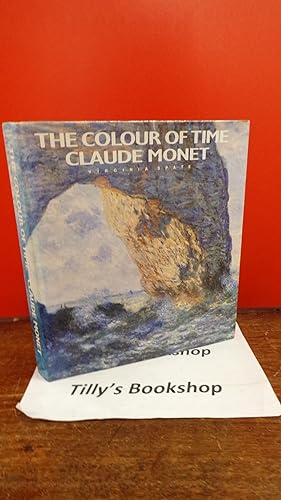 Seller image for The Colour Of Time: Claude Monet for sale by Tilly's Bookshop