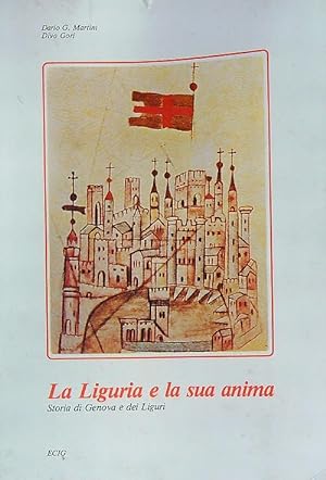 Bild des Verkufers fr La Liguria e la sua anima zum Verkauf von Librodifaccia