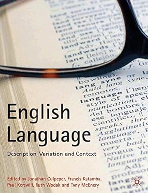 Bild des Verkufers fr The English Language: Description, Variation and Context zum Verkauf von WeBuyBooks